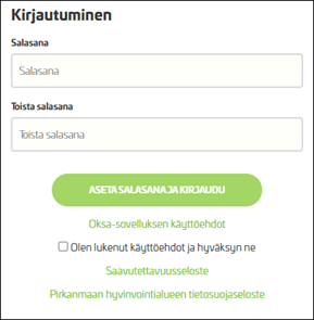 Oksa-sovelluksen kirjautumisnäkymä, jossa käyttäjä luo henkilökohtaisen salasanan ja hyväksyy käyttöehdot jatkaakseen.